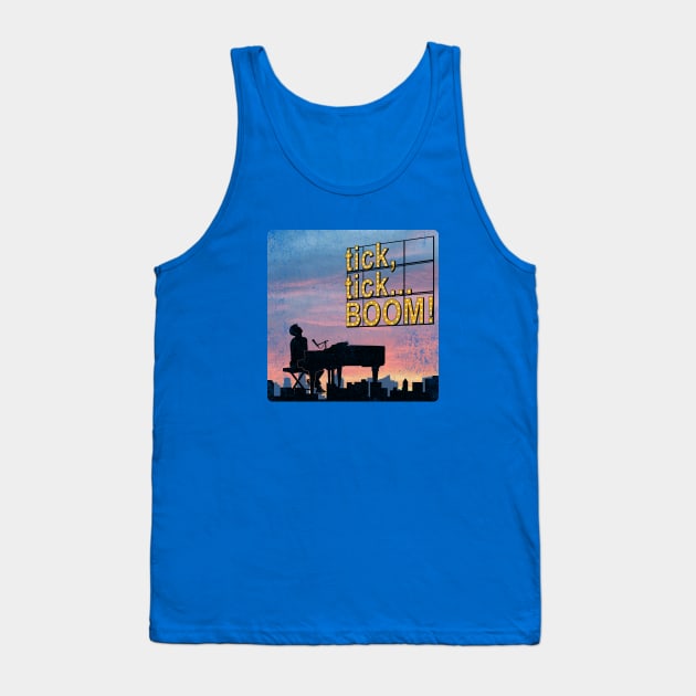 TICK, TICK... BOOM! (a la "Merrily We Roll Along") Tank Top by jywear